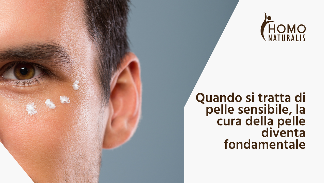 Crema Viso Uomo per pelli sensibili: l’Ideale per il tuo Benessere